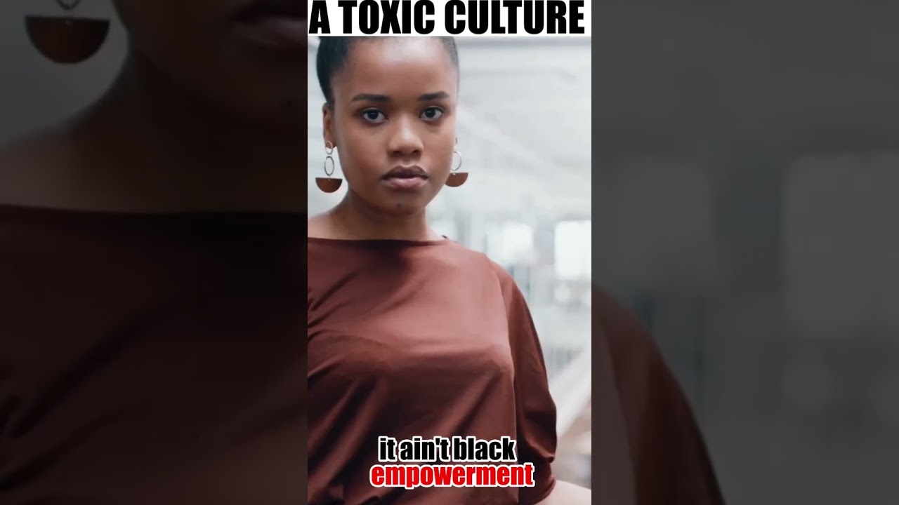 Black culture is toxic… #shorts
