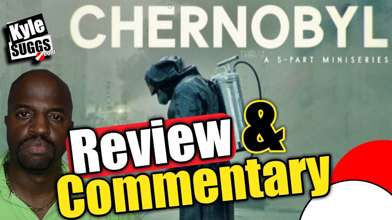 Chernobyl Review & Commentary (on socialism)